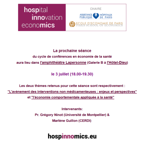 3 juill. 2017, conférence, « Les interventions non-médicamenteuses et sur l’économie comportementale en santé »